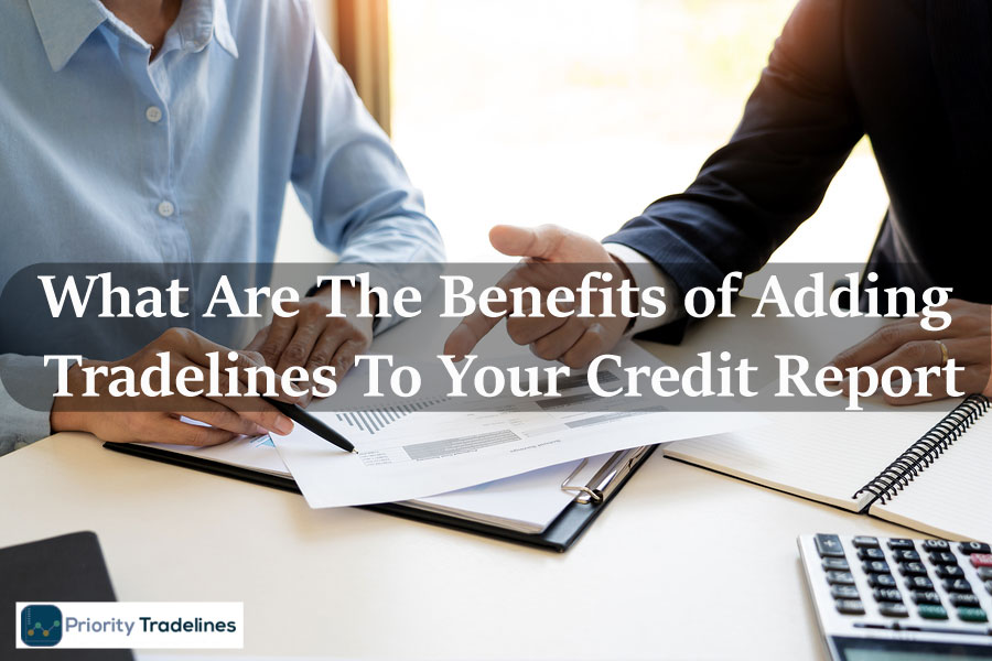 What are the benefits of adding tradelines to your credit report?