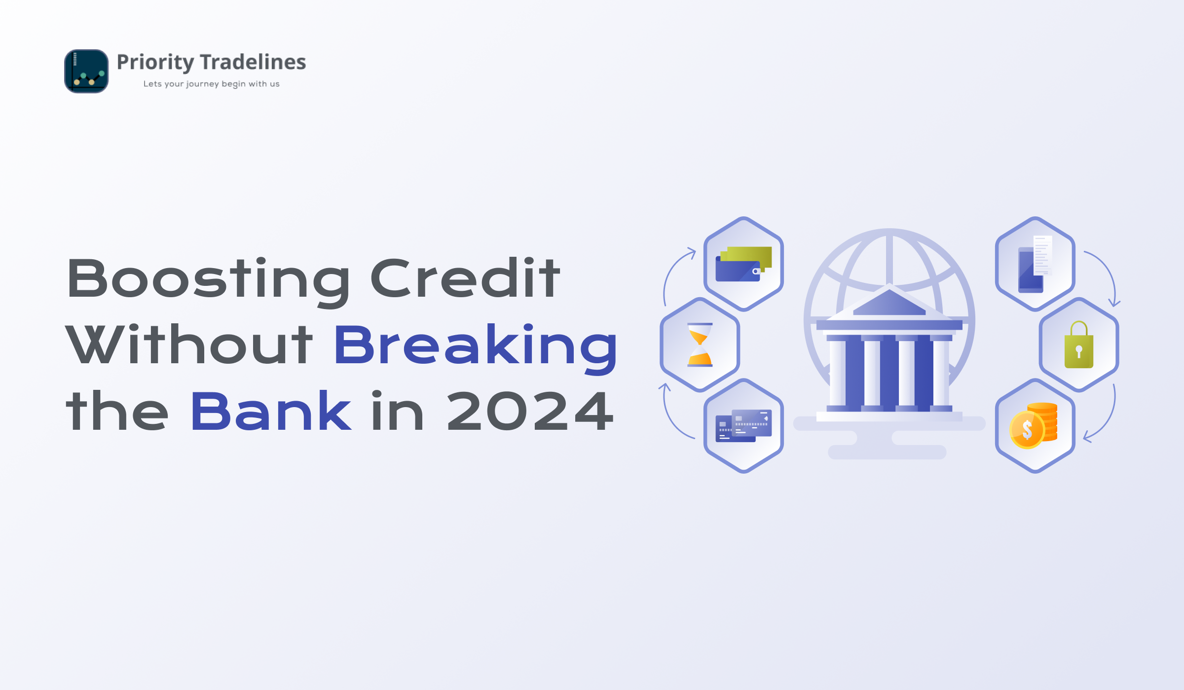 Boosting Credit Without Breaking the Bank in 2024