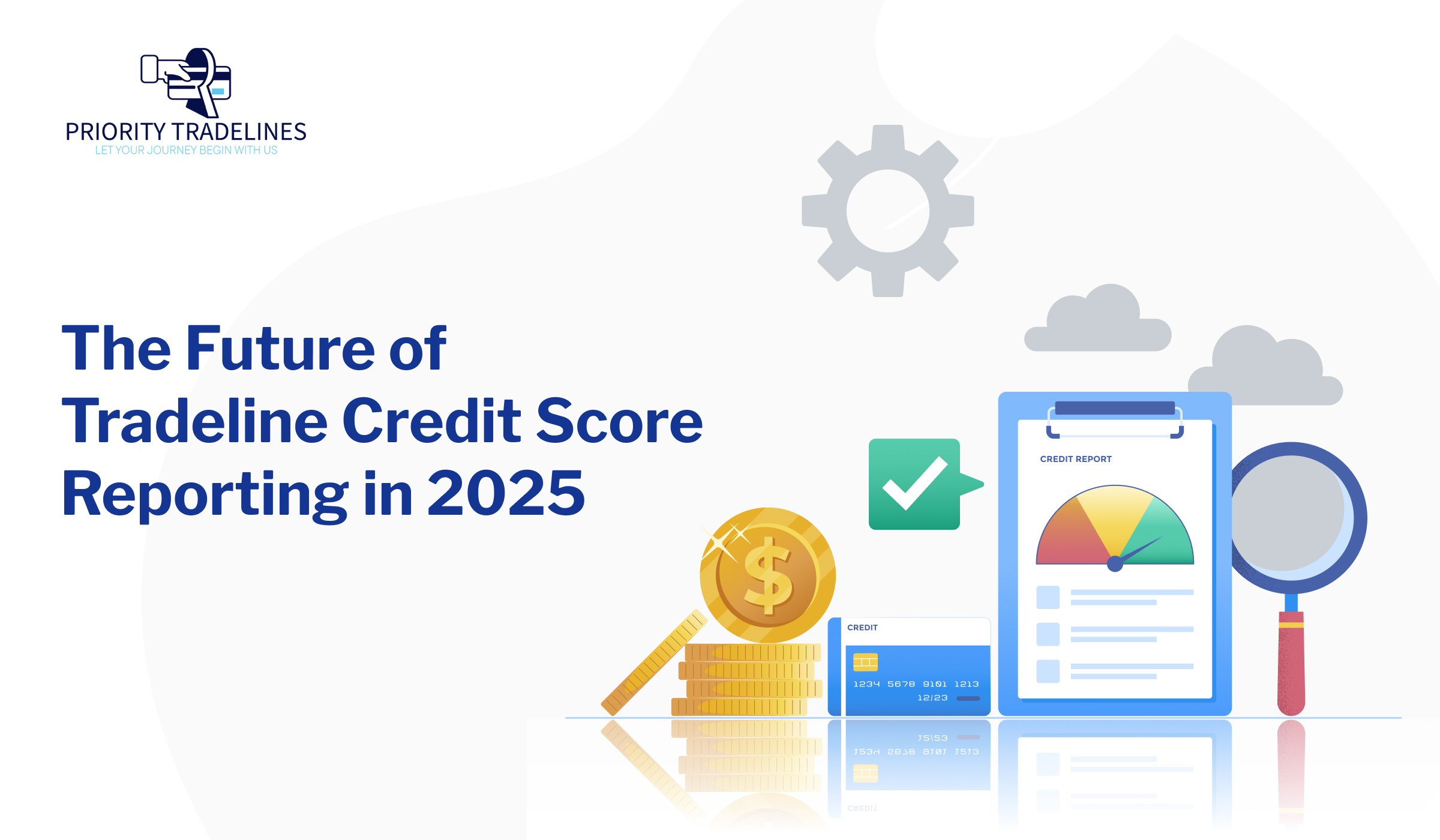 The Future of Tradeline Credit Score Reporting in 2025